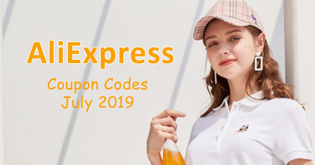 AliExpress Coupon Codes and Promo Codes July 2019