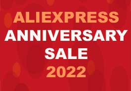 ALI EXPRESS ANNIVERSARY SALE 2022
