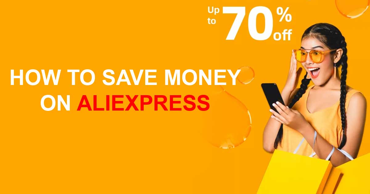 How To Save Money On Aliexpress