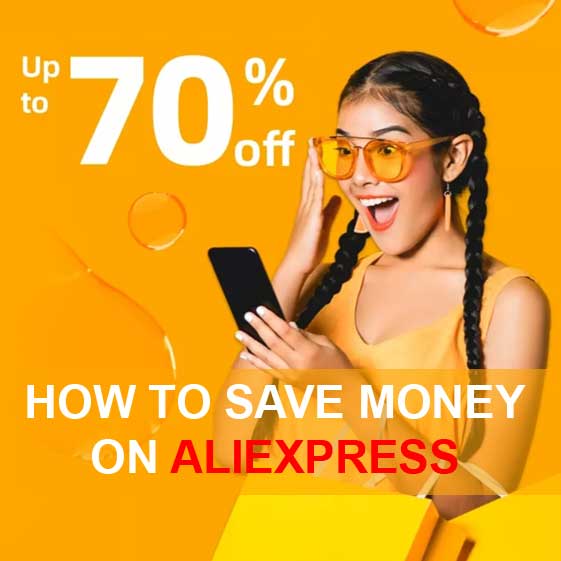 Get the best deals and save on sale on AliExpress