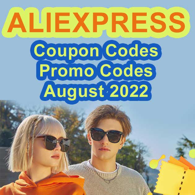 AliExpress Promo Codes & Coupons August 2022