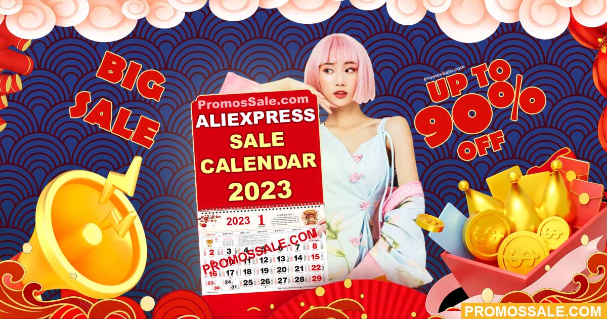 AliExpress Sale Dates 2023 PromosSale