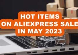 Check out the hottest items in AliExpress May 2023 Sale