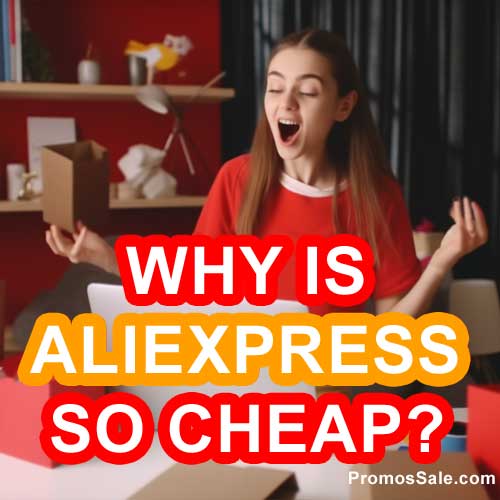 Why is AliExpress So Cheap