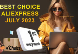 Best Choice Ali Express July 2023