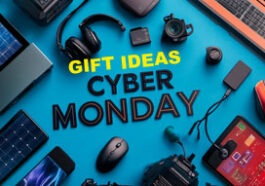 Gift Ideas Cyber ​​Monday